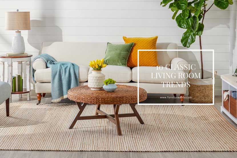 Living room Trends that will never go out of style